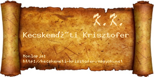 Kecskeméti Krisztofer névjegykártya