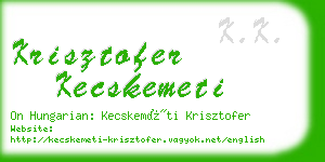 krisztofer kecskemeti business card
